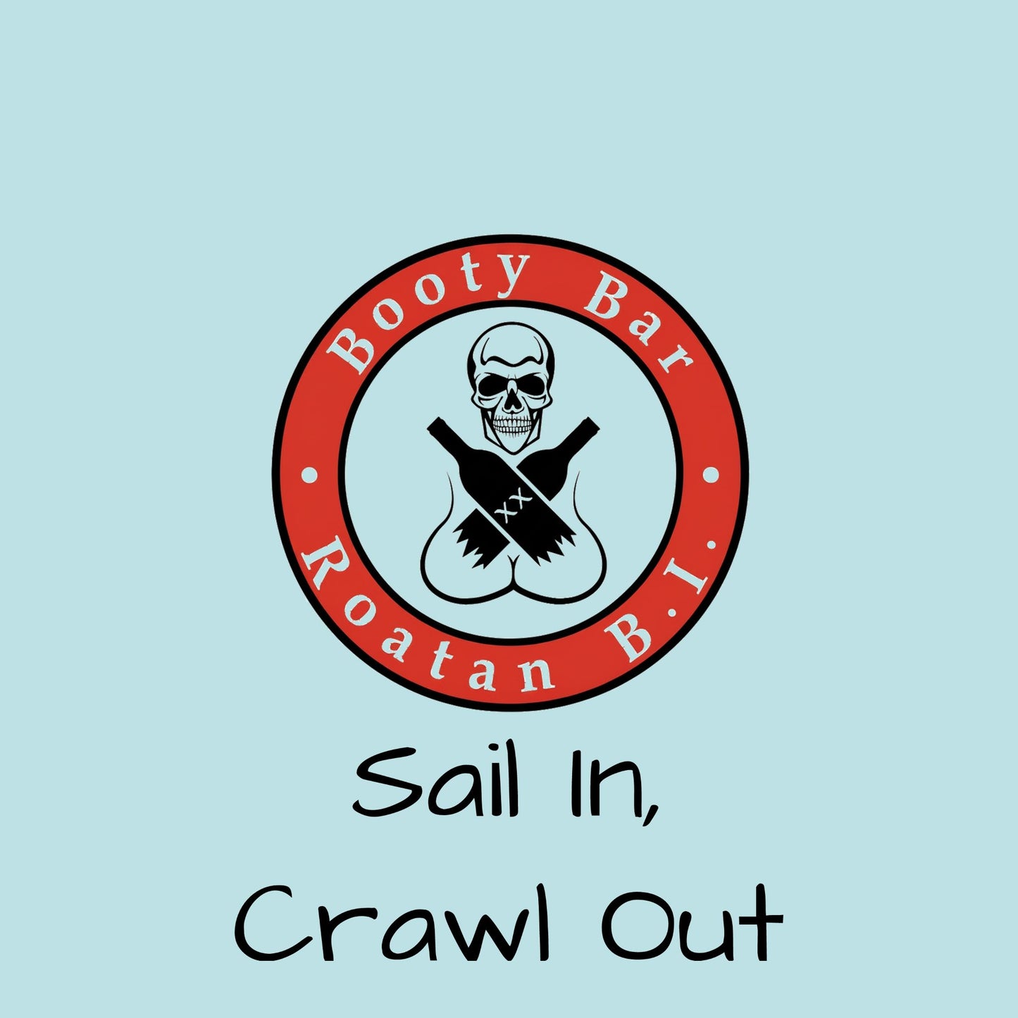 Long Sleeve Fishing Shirt — "Sail In, Crawl Out"